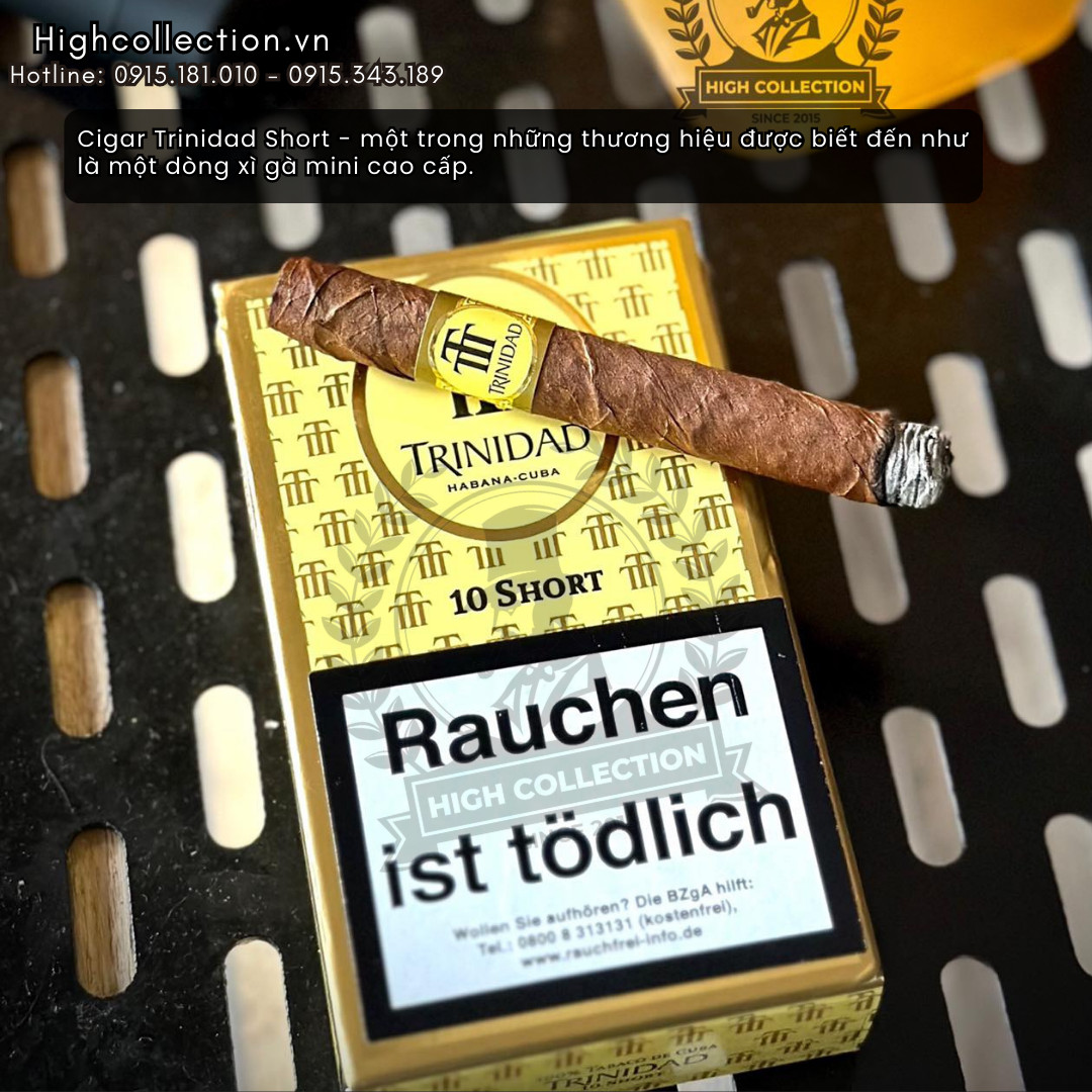 Cigar Trinidad Short Nội Địa Đức - High Collection